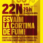 22N- 19h Plaza Catalunya - Manifestació -Esvaïm la cortina de fum! 