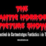 Convocatória: THE ANTIC HORROR PICTURE SHOW X - Festival de Cortometrajes Fantásticas y de Terror