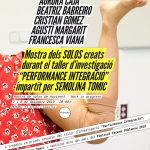 7 y 8/12 Muestra de los solos creados durante el Taller d’investigació: Performance Integració, impartido por Semolina Tomic (work in progress)