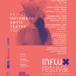 Festival INFLUX [vídeo a escena] / 11-12 i 15-19 novembre 2023